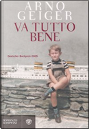 Va tutto bene by Arno Geiger