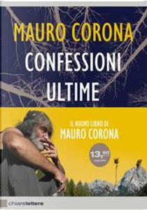 Confessioni ultime by Mauro Corona