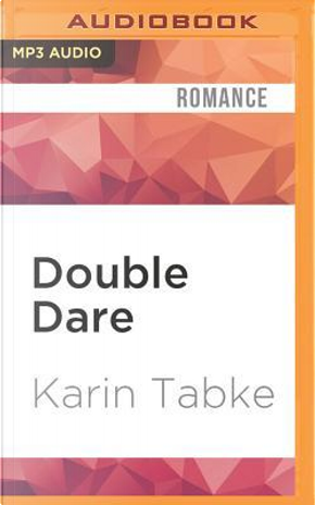 Double Dare by Karin Tabke