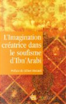 L'imagination créatrice dans le soufisme d'Ibn' Arabî by Henry Corbin