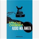 Addio, mia amata by Raymond Chandler