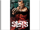 Slots by Dan Panosian