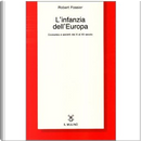 L' infanzia dell'Europa by Robert Fossier