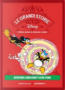 Le grandi storie Disney - L'opera omnia di Romano Scarpa vol. 46 by Bobbi J.G. Weiss, Ed Nofziger, Fabio Michelini, Max Massimino Garnier
