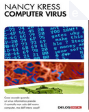Computer virus by Nancy Kress