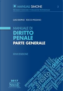 Manuale di diritto penale. Parte generale by Luigi Delpino