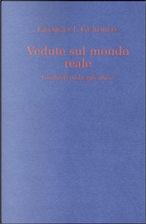 Vedute sul mondo reale by Georges Ivanovič Gurdjieff