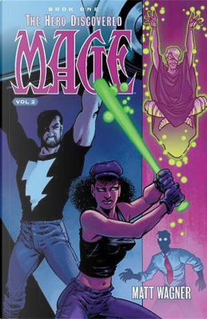 Mage Book One the Hero Discovered 2 by Matt Wagner