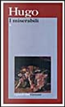 I miserabili by Victor Hugo