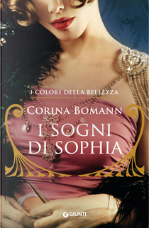 I sogni di Sophia by Corina Bomann