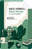 Slow Horses by Mick Herron
