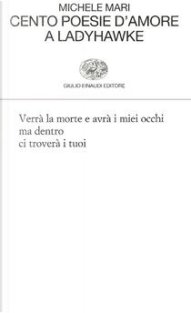 Cento poesie d'amore a Ladyhawke by Michele Mari