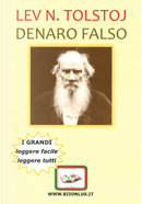 Denaro falso by Lev Nikolaevič Tolstoj