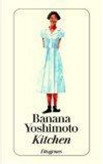 Kitchen by Banana Yoshimoto