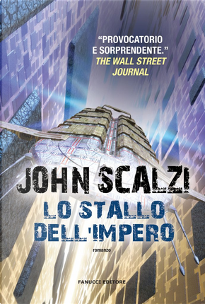 Lo stallo dell'impero by John Scalzi