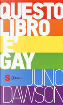 Questo libro è gay by Juno Dawson