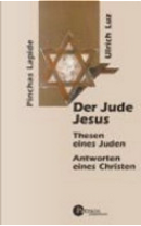 Der Jude Jesus by Pinchas Lapide
