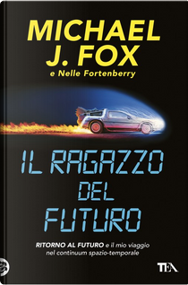 Il ragazzo del futuro by Michael J. Fox, Nelle Fonberry