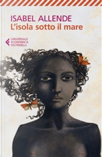 L'isola sotto il mare by Isabel Allende