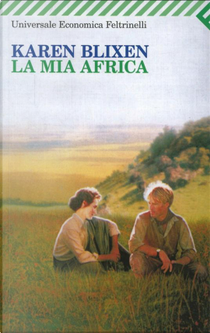 La mia Africa by Karen Blixen
