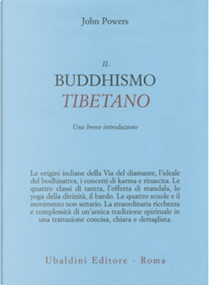 Il buddhismo tibetano by John Powers