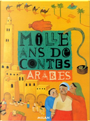 Mille ans de contes arabes by Jean Muzi