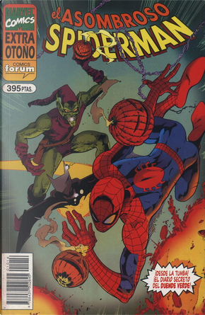 El asombroso Spiderman: Extra Otoño 1995 by Ann Nocenti, D. Blaise, J. M. DeMatteis, James Felder, Matt Idelson, Tom Lyle