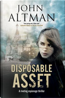 Disposable Asset by John Altman