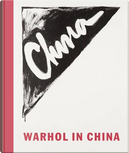 Warhol in China by Andy Warhol