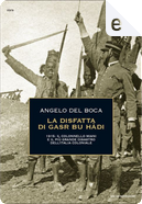 La disfatta di Gasr Bu Hàdi by Angelo Del Boca
