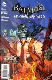 Batman: Arkham Unhinged Vol.1 #13 by Derek Fridolfs