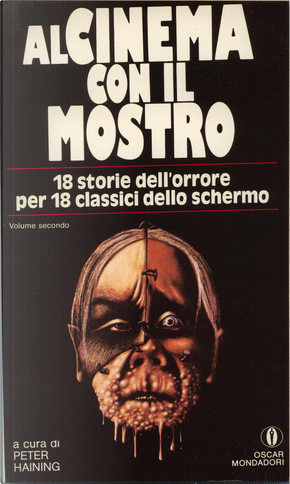 Al cinema con il mostro (2 volumi) by Ambrose Bierce, Bram Stoker, Edgar Allan Poe, Francis Oscar Mann, Gaston LeRoux, George Langelaan, H. P. Lovecraft, Nathaniel Hawthorne, Nikolai Gogol, Ray Bradbury, Richard Connell, Robert Louis Stevenson, Somerset Maugham, Stephen Vincent Benet, Tod Robbins, W. F. Harvey Al cinema con il mostro (2 volumi) by Ambrose Bierce, Bram Stoker, Edgar Allan Poe, Francis Oscar Mann, Gaston LeRoux, George Langelaan, H. P. Lovecraft, Nathaniel Hawthorne, Nikolai Gogol, Ray Bradbury, Richard Connell, Robert Louis Stevenson, Somerset Maugham, Stephen Vincent Benet, Tod Robbins, W. F. Harvey