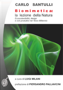 Biomimetica: la lezione della natura by Carlo Santulli