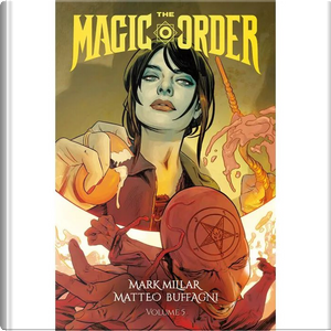 The Magic Order vol. 5 by Mark Millar, Matteo Buffagni