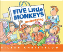 Five Little Monkeys Go Shopping by Eileen Christelow