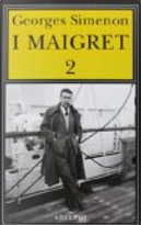 I Maigret 2 by Georges Simenon