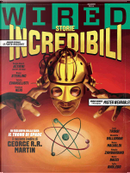 Wired n. 64 by Alan D. Altieri, Andrea Curiat, Bruce Sterling, Evangelisti Valerio, Francesco Muzzi, George R.R. Martin, Giacomo Gambineri, Gianluca Neri, Licia Troisi, Marco Bacci, Marco Malvaldi, Nicoletta Vallorani, Tullio Avoledo, Vittorio Zambardino, Zerocalcare