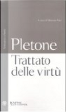 Trattato sulle virtù. Testo greco a fronte by Giorgio Gemisto Pletone