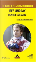 Dexter l'oscuro by Jeff Lindsay