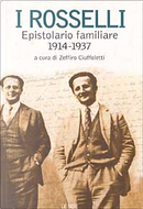 Epistolario familiare by Carlo Rosselli, Nello Rosselli