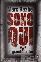 Sono qui by Marc Raabe Sono qui by Marc Raabe