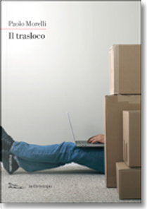 Il trasloco by Paolo Morelli