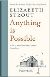Anything Is Possible by Elizabeth Strout