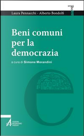Beni comuni per la democrazia by Laura Pennacchi