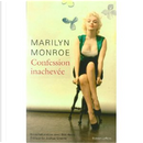 Confession inachevée by Ben Hecht, Marilyn Monroe