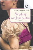 Shopping con Jane Austen by Laurie Viera Rigler