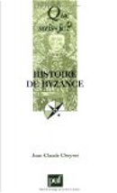 Histoire de Byzance by Jean-Claude Cheynet