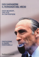 Il romanzo del vecio by Gigi Garanzini