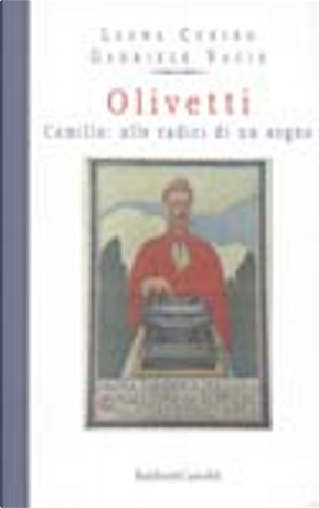 Olivetti by Gabriele Vacis, Laura Curino