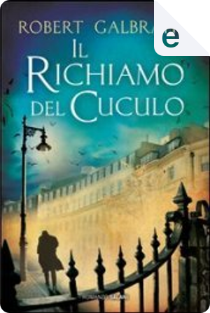 Il richiamo del cuculo by J. K. Rowling